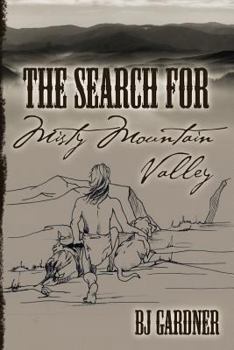 Paperback The Search For Misty Mountain Valley Book