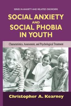 Paperback Social Anxiety and Social Phobia in Youth (Lecture Notes in Mathematics) Book