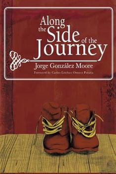 Paperback Along the Side of the Journey Book