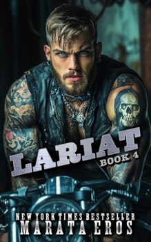 Paperback Lariat: Dark Motorcycle Club Romance Book