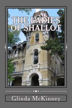 Paperback The Ladies of Shallot Book