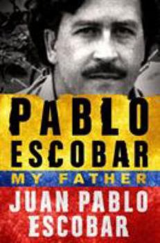 Paperback Pablo Escobar: My Father Book