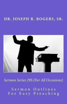 Paperback Sermon Series 29S (For All Occasions): Sermon Outlines For Easy Preaching Book