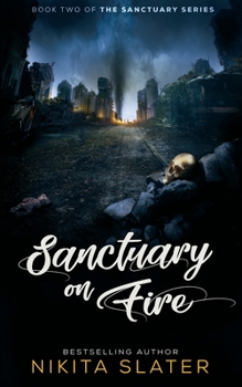 Paperback Sanctuary on Fire Book