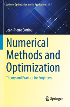 Paperback Numerical Methods and Optimization: Theory and Practice for Engineers Book