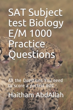 Paperback SAT Subject test Biology E/M 1000 Practice Questions: SAT Biology E/M ultimate practice Book