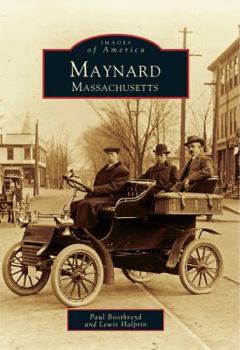 Maynard, Massachusetts - Book  of the Images of America: Massachusetts