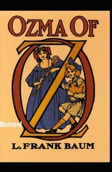 Ozma of Oz Illustrated