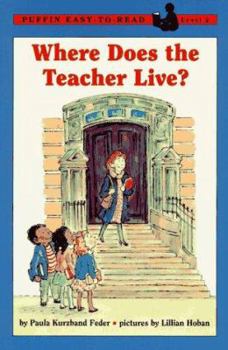 Paperback Where Does the Teacher Live?: Puffin Easy-To-Read Level 2 Book