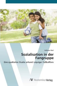 Paperback Sozialisation in der Fangruppe [German] Book