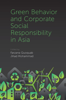 Hardcover Green Behavior and Corporate Social Responsibility in Asia Book