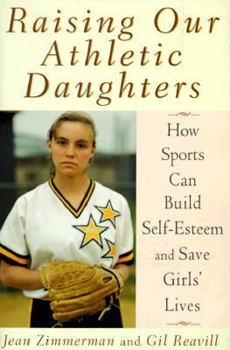 Hardcover Raising Our Athletic Daughters Book