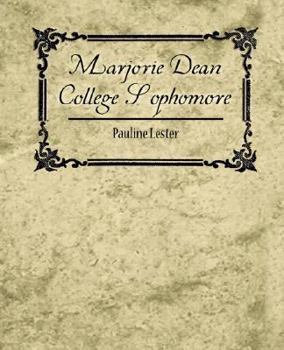 Marjorie Dean, College Sophomore - Book #2 of the Marjorie Dean College Series