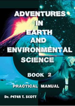 Paperback Adventures in Earth and Environmental Science Book 2: Practical Manual Book