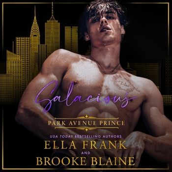 Salacious Park Avenue Prince: Park Avenue Princes, Book 5