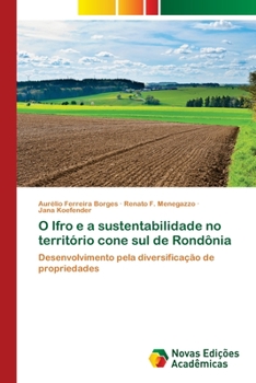 Paperback O Ifro e a sustentabilidade no território cone sul de Rondônia [Portuguese] Book