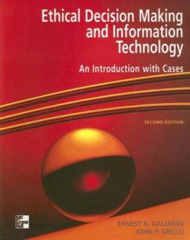 Paperback Ethical Decision Making and Information Technology: An Introduction with Cases Book