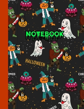 Paperback Notebook: Cool Ghosts and Monsters Halloween Theme Wide Ruled Composition Notepad Blank Lined Journal Novelty Gift for School or Book