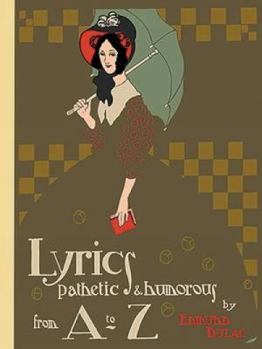 Paperback Lyrics Pathetic & Humorous from A to Z Book