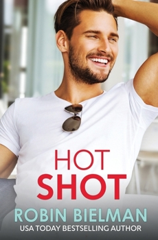 Hot Shot - Book #3 of the Auprince Brothers