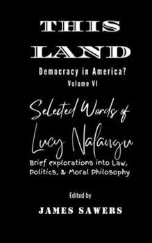 This Land: Democracy In America?