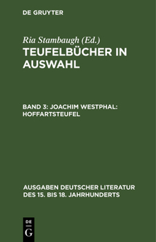 Hardcover Teufelbücher in Auswahl, Band 3, Joachim Westphal: Hoffartsteufel [German] Book