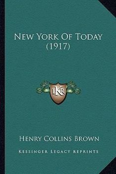 Paperback New York Of Today (1917) Book