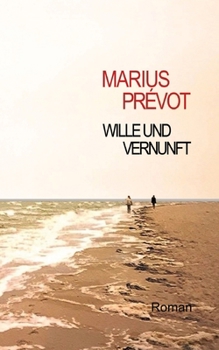 Paperback Wille und Vernunft [German] Book