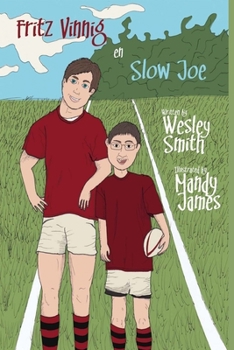 Paperback Fritz Vinnig En Slow Joe: A heartwarming story of disabilities, friendship and courage Book