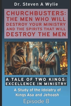 Paperback A Tale of Two Kings ("Excellence in Ministry") - A Study of the Idolatry of Kings Asa and Jehoash Book