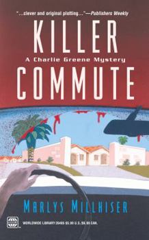 Killer Commute (Charlie Greene Mysteries) - Book #6 of the Charlie Greene