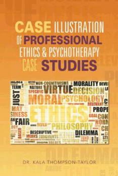 Paperback Case Illustration of Professional Ethics & Psychotherapy Case Studies Book