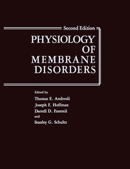 Hardcover Physiology of Membrane Disorders Book