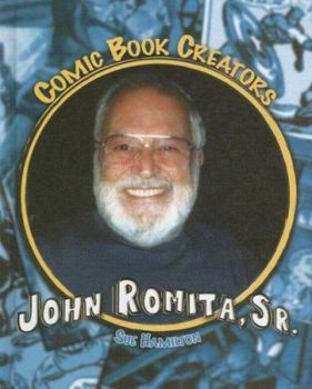 John Romita, Sr.: Artist - Book  of the Comic Book Creators