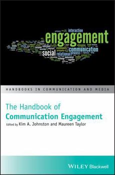 Hardcover The Handbook of Communication Engagement Book
