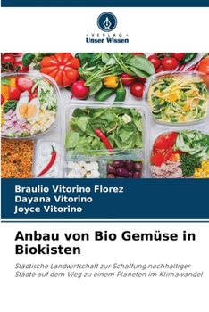 Paperback Anbau von Bio Gemüse in Biokisten [German] Book