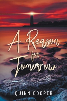 Paperback A Reason for Tomorrow Book