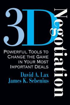 Audio CD 3D Negotiations (3D Negotiations: Powerful Tools To Change The Game In Your Most Important Deals) Book