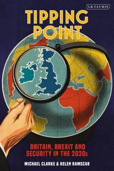 Paperback Tipping Point: Britain, Brexit and Security in the 2020s Book