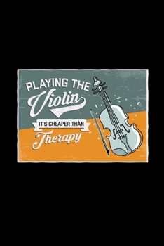 Playing the violin: 6x9 Violin | blank with numbers paper | notebook | notes