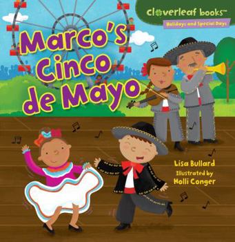 Marco's Cinco de Mayo - Book  of the Cloverleaf Books Holidays and Special Days