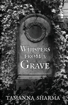 Whispers from a Grave
