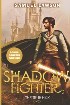 Paperback Shadow fighter: The true heir Book