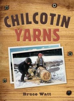 Paperback Chilcotin Yarns Book