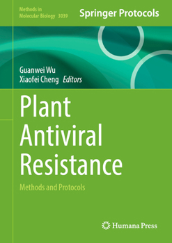 Hardcover Plant Antiviral Resistance: Methods and Protocols Book