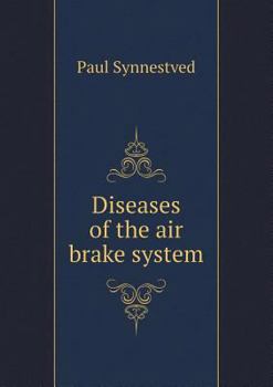 Paperback Diseases of the Air Brake System Book