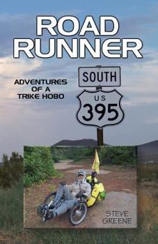 Paperback Road Runner: Adventures of a Trike Hobo Book
