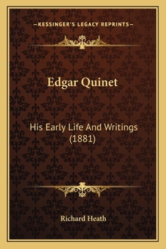 Paperback Edgar Quinet: His Early Life And Writings (1881) Book