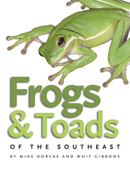 Paperback Frogs & Toads of the Southeast Book