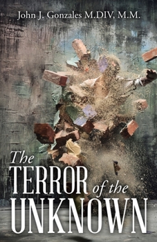 Paperback The Terror of the Unknown Book